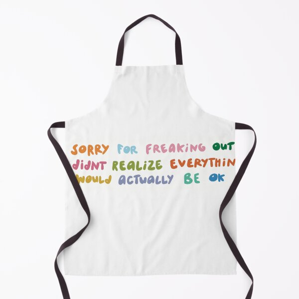 Item preview, Sorry for freaking out. designed and sold by peevedandpeachy.