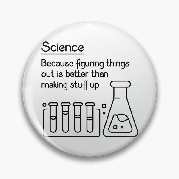 Item preview, Science – Because Figuring Things Out Is Better Funny Meme Gift designed and sold by ScienceCorner.