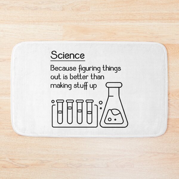 Item preview, Science – Because Figuring Things Out Is Better Funny Meme Gift designed and sold by ScienceCorner.