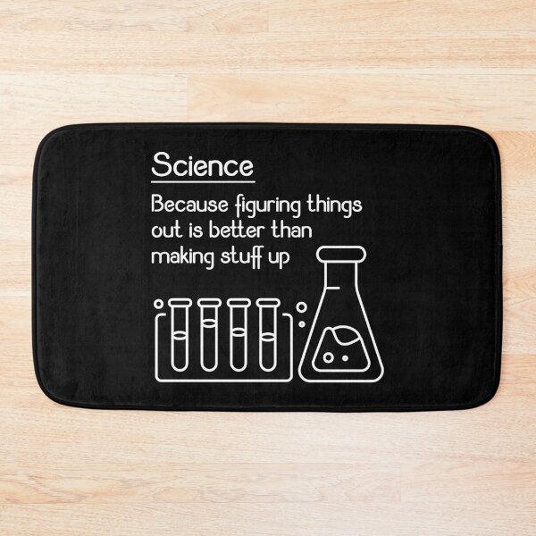 Item preview, Science – Because Figuring Things Out Is Better Funny Meme Gift designed and sold by ScienceCorner.