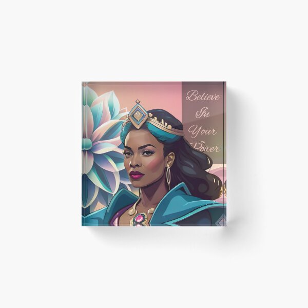 Item preview, Believe In Your Power Ebony Queen Women Motivating designed and sold by Melan Designs.