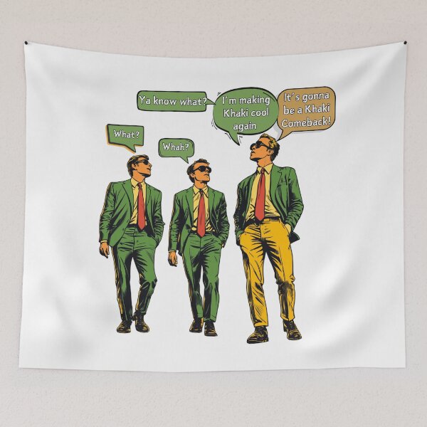 Item preview, KHAKI COMEBACK FUNNY FASHION STATEMENT WALLSTREET MODELS GUYS designed and sold by NikoDeeko.