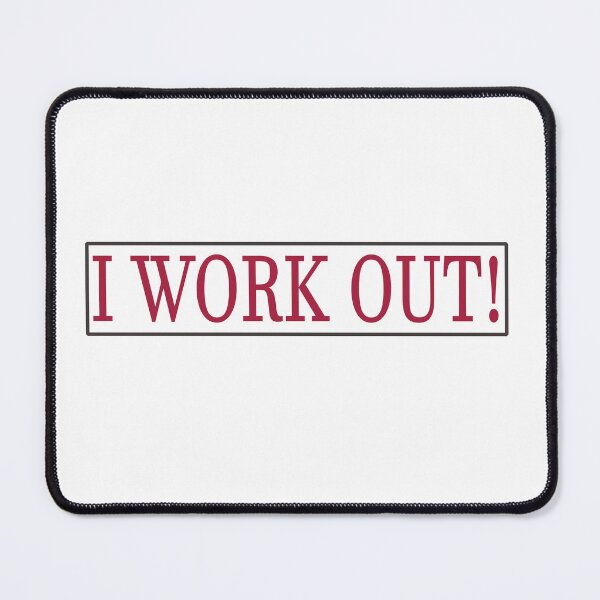 Item preview, I WORK OUT! designed and sold by La-Chula-Chola.