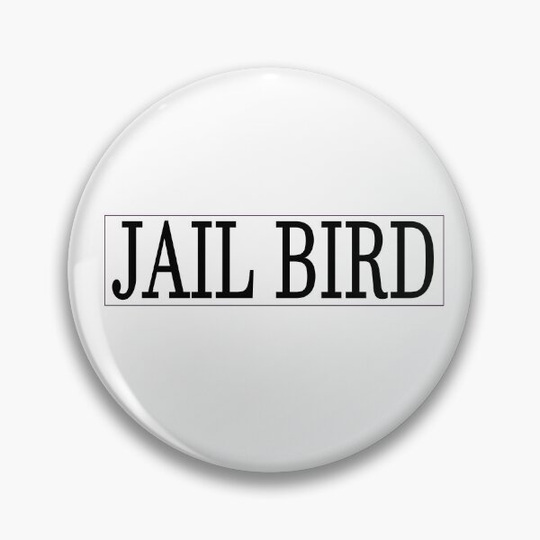Item preview, JAIL BIRD designed and sold by La-Chula-Chola.