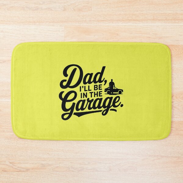 Item preview,  Dad I'll Be In The Garage  designed and sold by artofProduct.