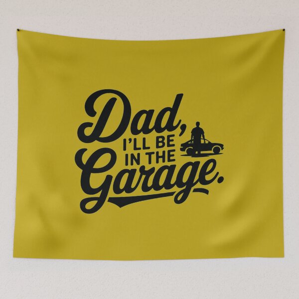Item preview,  Dad I'll Be In The Garage  designed and sold by artofProduct.