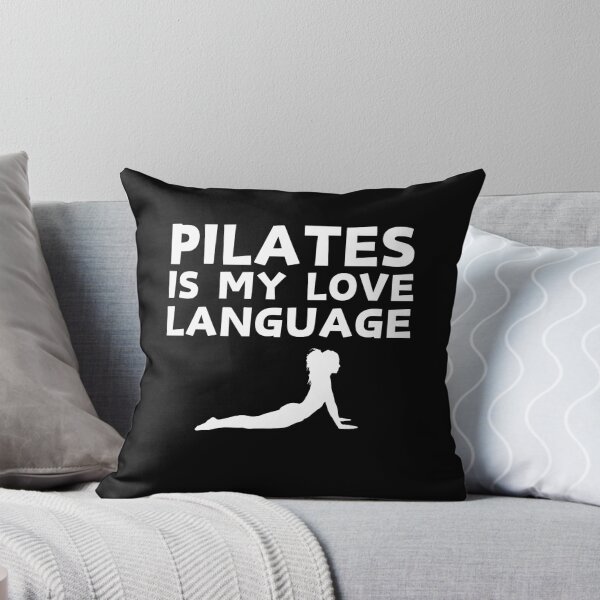 Item preview, Pilates is my Love Language Funny Sarcastic Pilates Lovers Quotes designed and sold by MouDantArts.