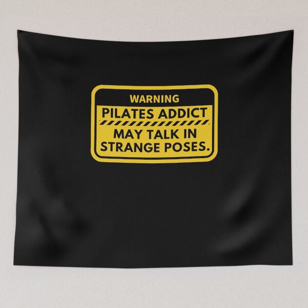 Item preview, Warning Pilates Addict I May talk In Strange Poses Pilates Lovers Humor designed and sold by MouDantArts.