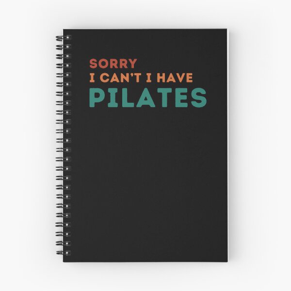 Item preview, Funny Pilates Sorry I Can't I Have Pilates Sarcastic Pilates Lovers humor Birthday Gift designed and sold by MouDantArts.