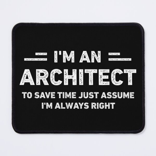 Item preview, I Am An Architect Funny Architect designed and sold by RareBunny.