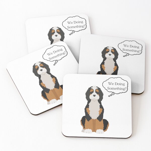 Item preview, Bernedoodle Funny Quote designed and sold by JoeyScottMedia.