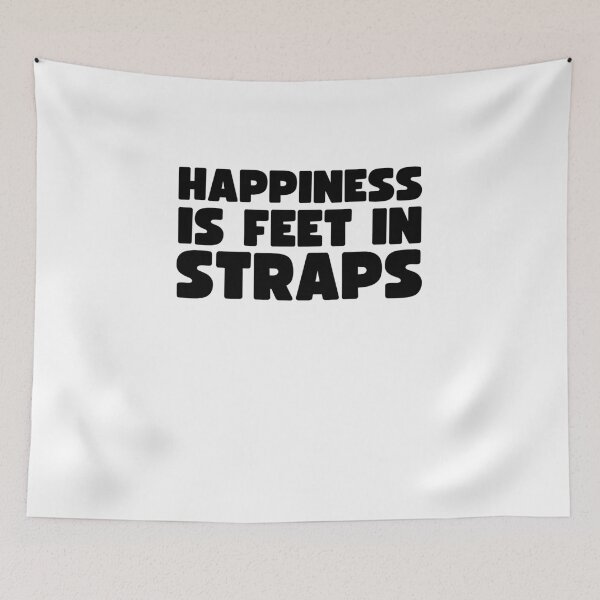 Item preview, Happiness is Feet in Straps Pilates instructors Humor  designed and sold by MouDantArts.