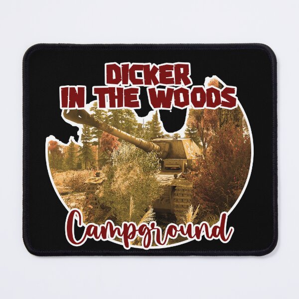 Item preview, Dicker in the woods Campground {design 2} designed and sold by BarracksWear.