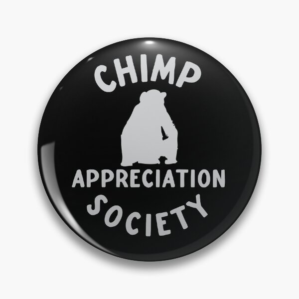 Item preview, Chimp appreciation society designed and sold by jazzydevil.