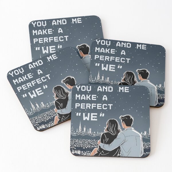 Item preview, You and Me Make a Perfect We - Love Couple Quotes designed and sold by Vicky021.