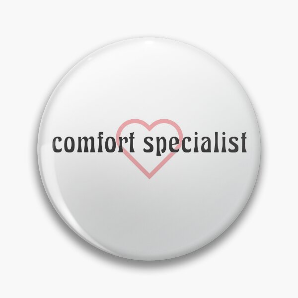 Item preview, comfort specialist designed and sold by Relics Of The Day.