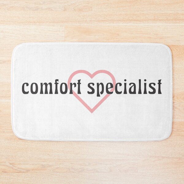 Item preview, comfort specialist designed and sold by Relics Of The Day.