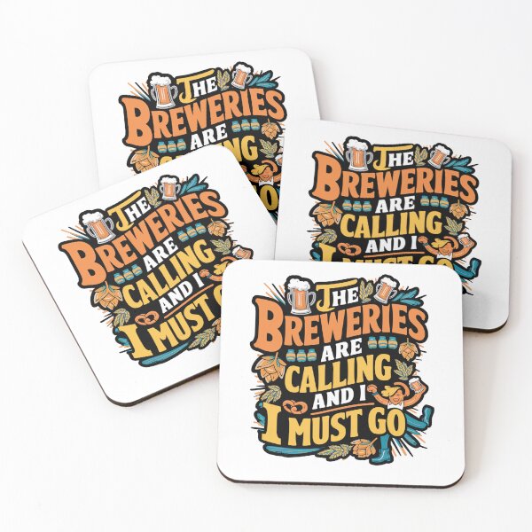 Item preview, The Breweries Are Calling And I Must Go designed and sold by DojoMerch.