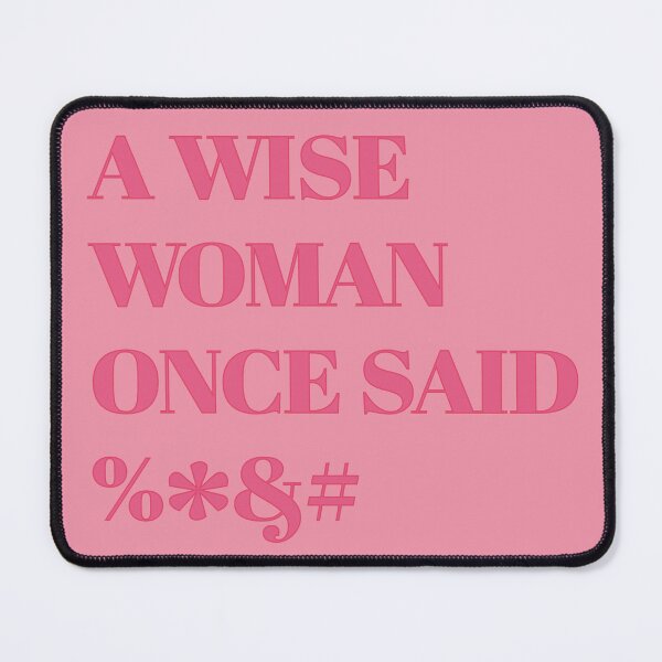 Item preview, Menopause - Retirement - Divorce - A Wise Woman Once Said designed and sold by MoePark.