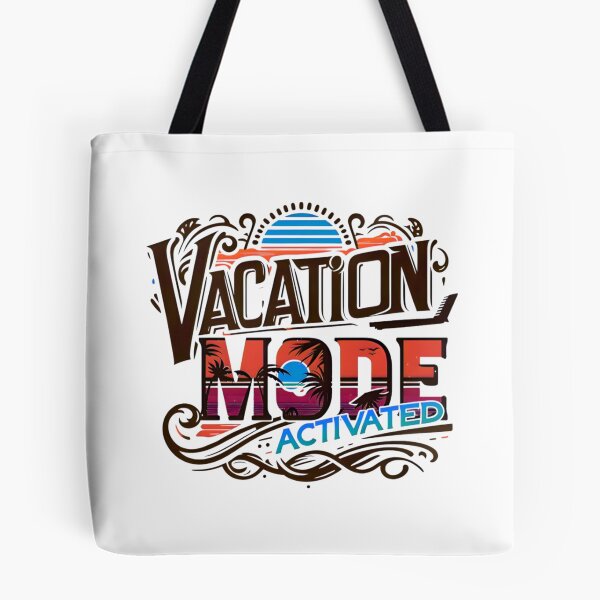 Item preview, Vacation Mode Activated, Beach Vibes, Summer Vacation, Holiday Trip, Typography Quote and Saying designed and sold by Matt_Smith.