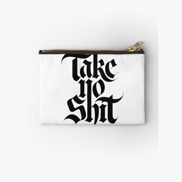 Item preview, Take No Shit (Black) designed and sold by Designed-By-Q.