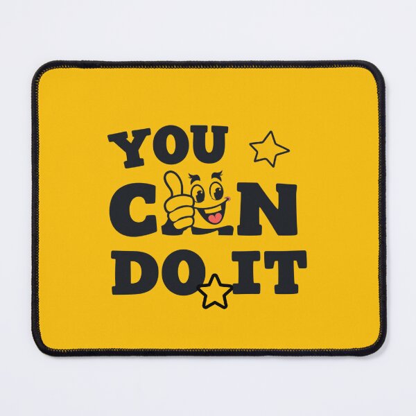 Item preview, YOU CAN DO IT designed and sold by zzzozzo.