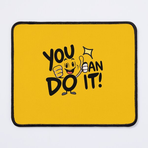 Item preview, YOU CAN DO IT designed and sold by zzzozzo.
