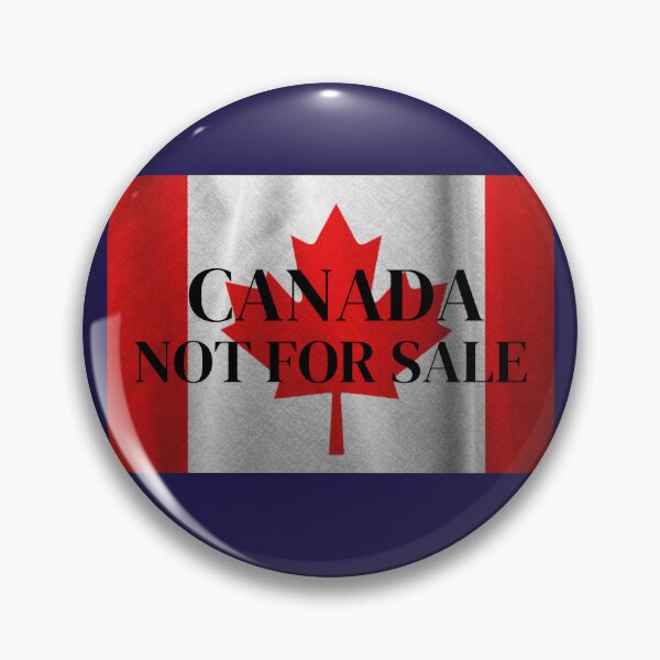 Item preview, Canada Not For Sale designed and sold by Wild One.