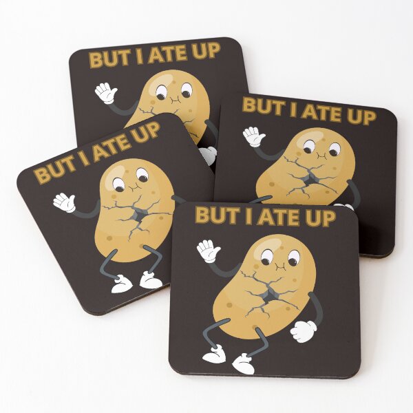 Item preview, BUT I ATE UP designed and sold by Tadeusz1.