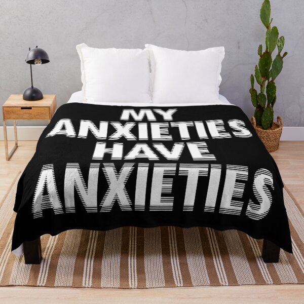 Item preview, "Funny Anxiety Quote – My Anxieties Have Anxieties | Neurodivergent Overthinking Humor" designed and sold by artworkathome.