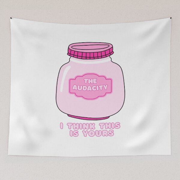 Item preview, The Audacity - I think this is yours! Bright pink quotes designed and sold by Shopatmarlow.