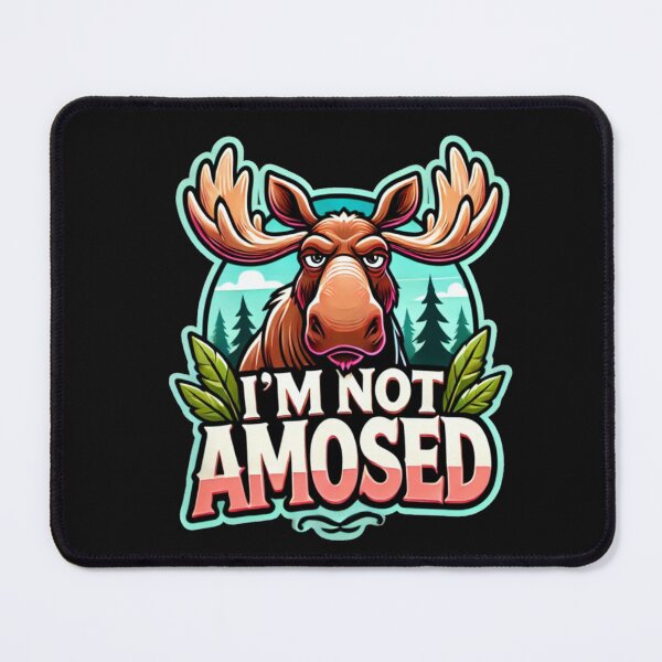Item preview, I'M Not Amosed designed and sold by Anupios.