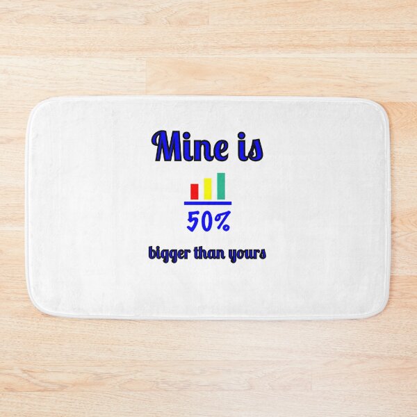 Item preview, Bigger than yours designed and sold by Fleetwood1994.