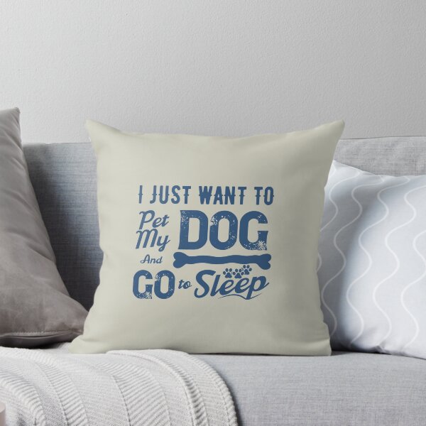 Item preview, Pet My Dog and Go to Sleep designed and sold by Billy Wong.