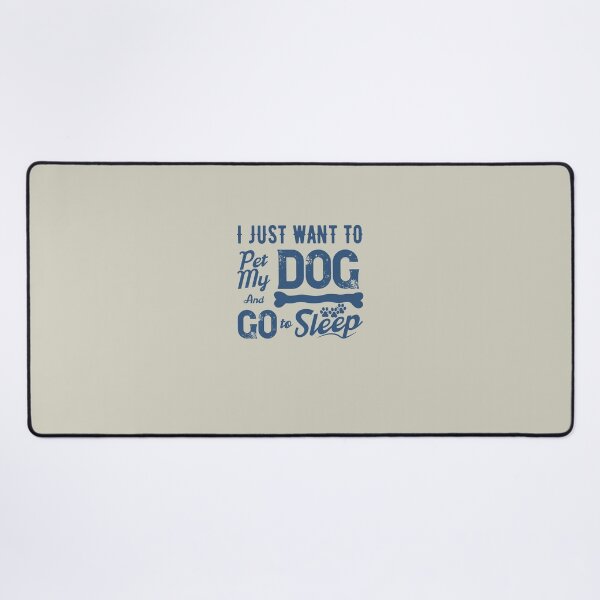 Item preview, Pet My Dog and Go to Sleep designed and sold by Billy Wong.