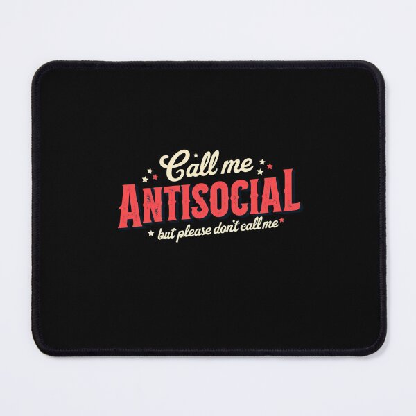 Item preview, Antisocial Minimalist Typography Design | Edgy Aesthetic Background | Unique Anti-Social Statement designed and sold by Colorful-Garden.