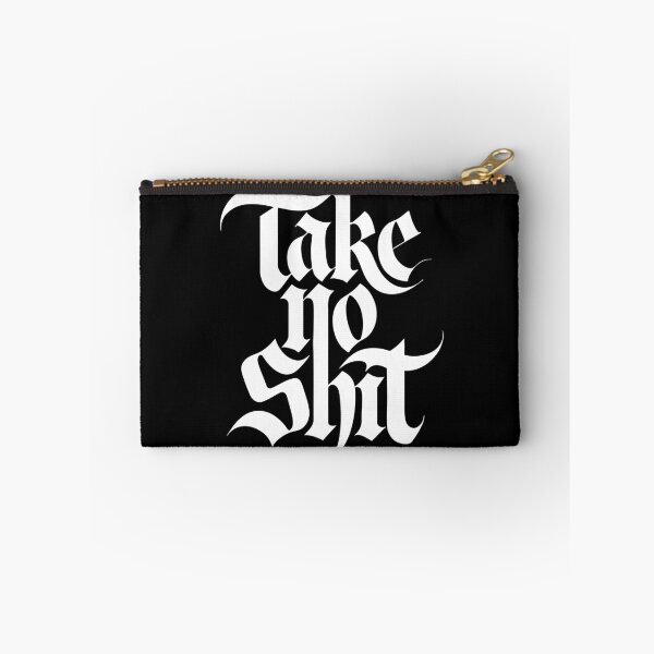 Item preview, Take No Shit (White) designed and sold by Designed-By-Q.