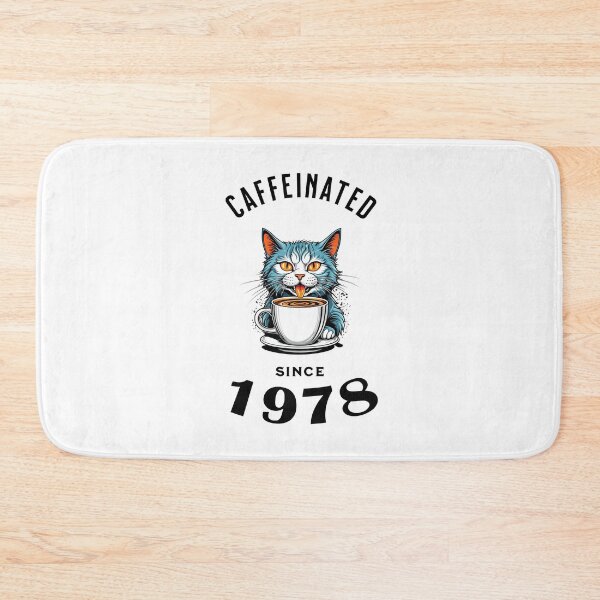 Item preview, Cat Caffeinated Since 1978 designed and sold by LegendaryDesigns.