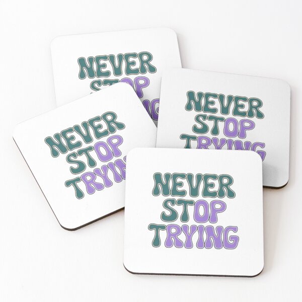 Item preview, Never stop trying, Unstoppable Spirit, funnyfits70, Humor, Funny, retro, vintage, funny quotes, animal humor, designed and sold by FunnyFits70.