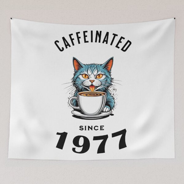 Item preview, Cat Caffeinated Since 1977 designed and sold by LegendaryDesigns.