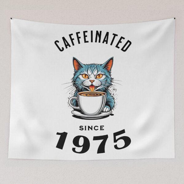Item preview, Cat Caffeinated Since 1975 designed and sold by LegendaryDesigns.