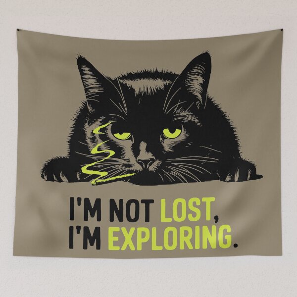 Item preview, Im Not Lost, Im Exploring, Buzzed black cat designed and sold by Designed-By-Q.