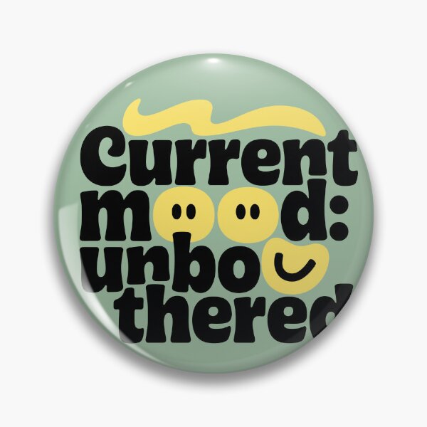 Item preview, Stay Unbothered, Current Mood Minimalistic Typography Art, Playful Bold and Fun Wall Art, Simple and Quirky Design designed and sold by Kintsugi99.