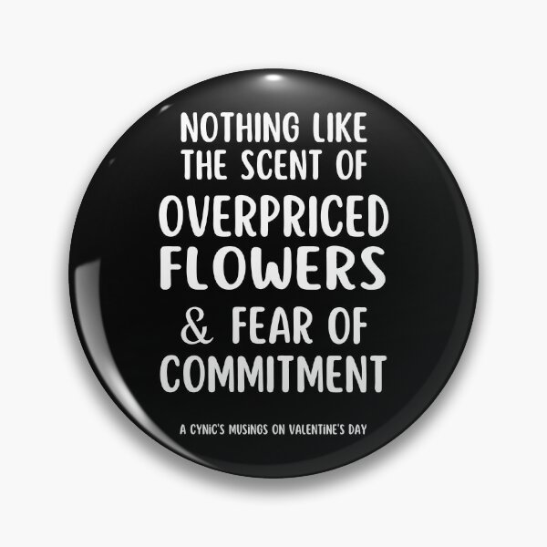 Item preview, Fear of Commitment | Cynic Valentine's Day designed and sold by ObsidianDaz.