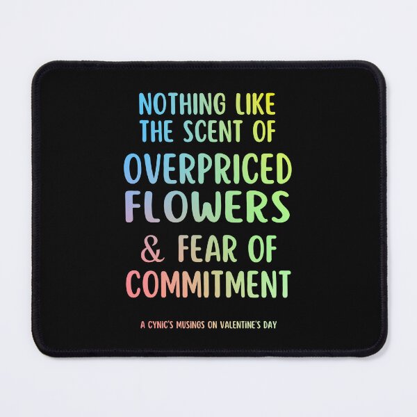 Item preview, Fear of Commitment | Cynic Valentine's Day designed and sold by ObsidianDaz.