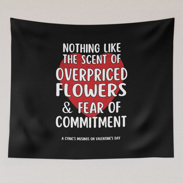 Item preview, Fear of Commitment | Cynic Valentine's Day designed and sold by ObsidianDaz.