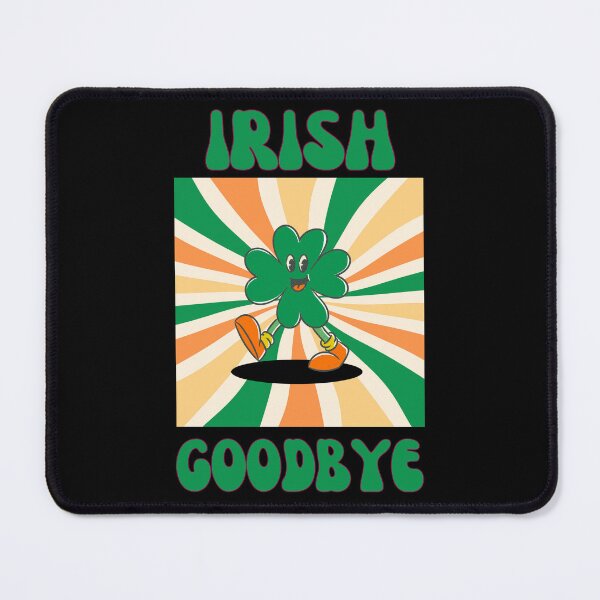 Item preview, Irish Goodbye designed and sold by iLLY1830.