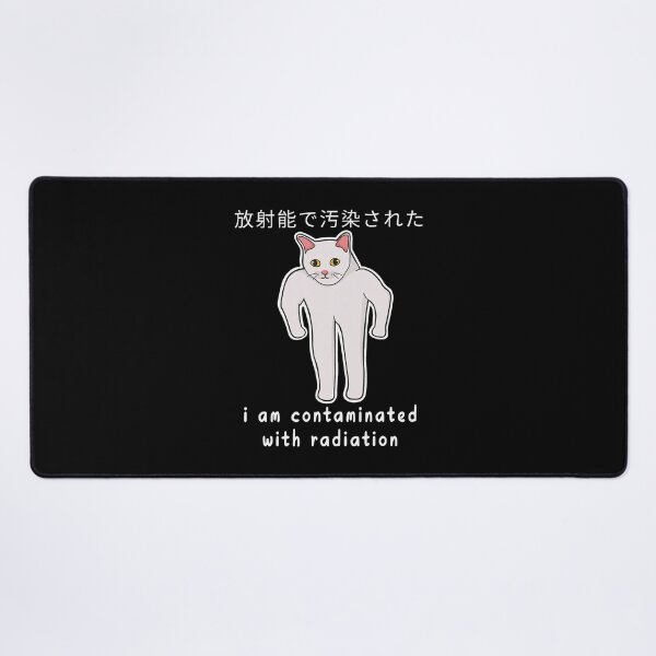 Item preview, I Am Contaminated With Radiation Japanese Cat designed and sold by DreamyNature.