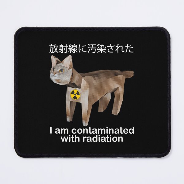 Item preview, I Am Contaminated With Radiation Retro Japanese Cat Meme designed and sold by DreamyNature.