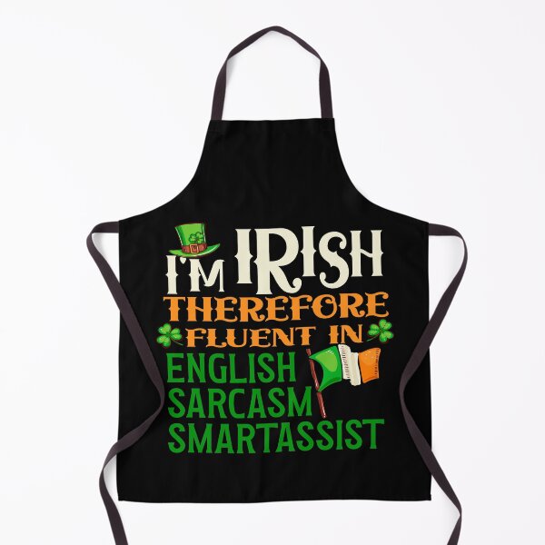 Item preview, Im Irish Therefore Fluent in Sarcasm - St. Patrick's Day designed and sold by Colorfulman.